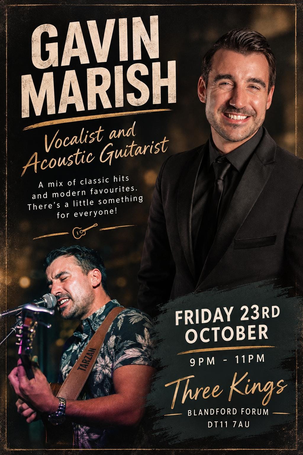 Gavin Marish, vocalist and acoustic guitarist, live at Three Kings on Friday 23 October, 9pm to 11pm. Blandford Forum.