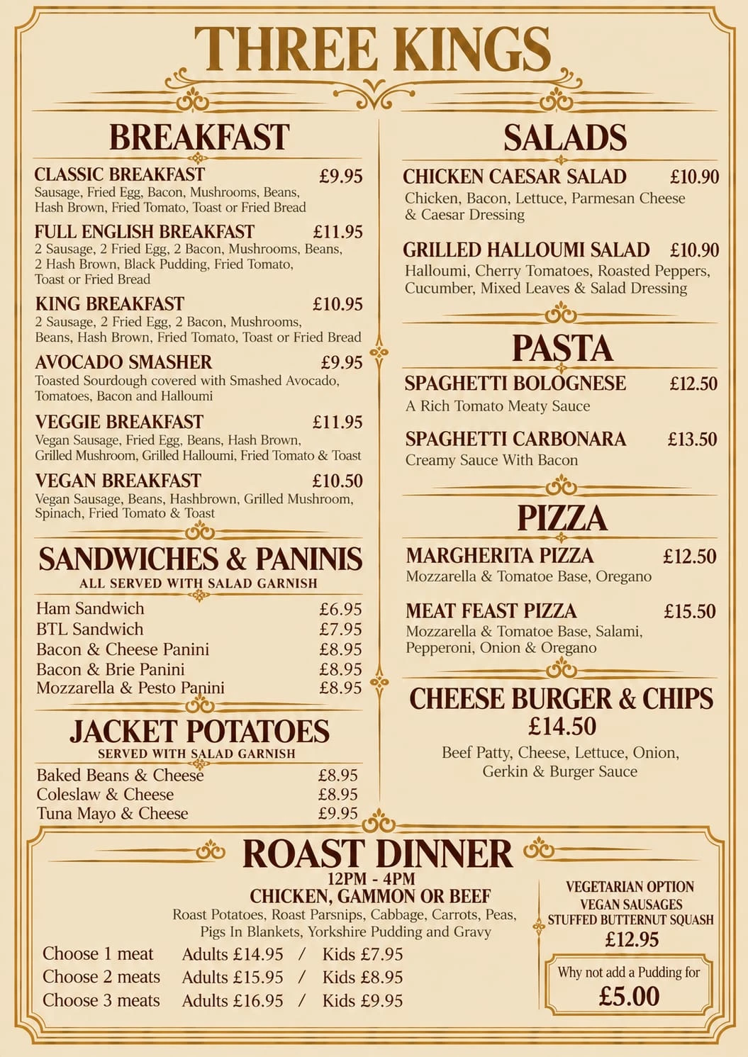 Three Kings menu: breakfast, sandwiches and paninis, jacket potatoes, salads, pasta, pizza, cheese burger and roast dinner